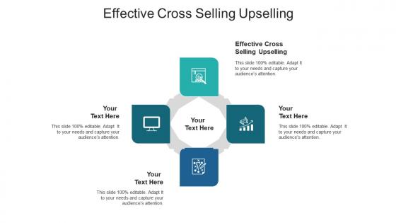 Effective cross selling upselling ppt powerpoint presentation summary influencers cpb