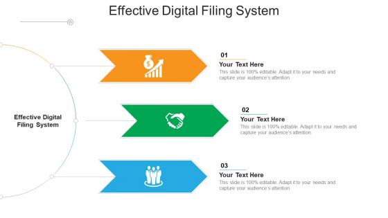 Effective digital filing system ppt powerpoint presentation visual aids example file cpb