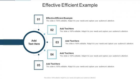 Effective Efficient Example In Powerpoint And Google Slides Cpb