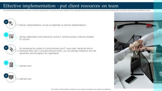 Effective Implementation Put Client Resources On Team Enterprise Governance Of Information