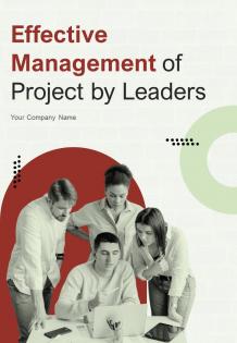 Effective Management Of Project By Leaders Report Sample Example Document