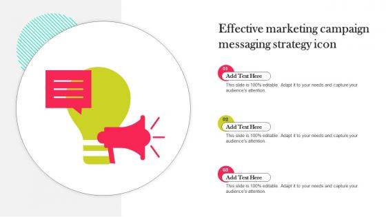 Effective Marketing Campaign Messaging Strategy Icon