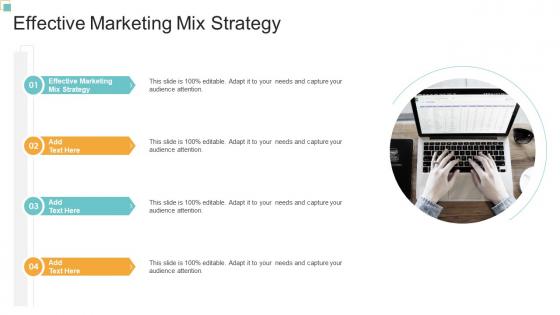 Effective Marketing Mix Strategy In Powerpoint And Google Slides Cpb