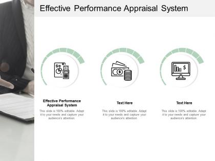 Effective performance appraisal system ppt powerpoint presentation infographics clipart cpb