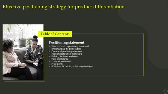 Effective Positioning Strategy For Product Differentiation Table Of Contents