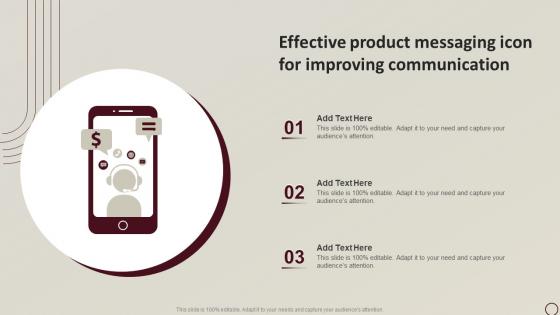 Effective Product Messaging Icon For Improving Communication