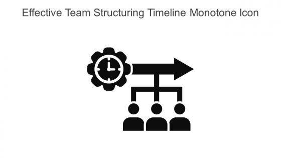 Effective Team Structuring Timeline Monotone Icon In Powerpoint Pptx Png And Editable Eps Format