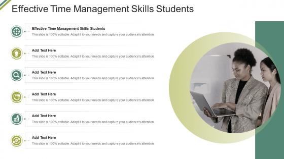 Effective Time Management Skills Students In Powerpoint And Google Slides Cpb