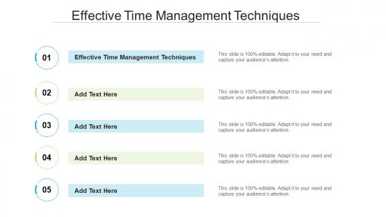Effective Time Management Techniques In Powerpoint And Google Slides Cpb