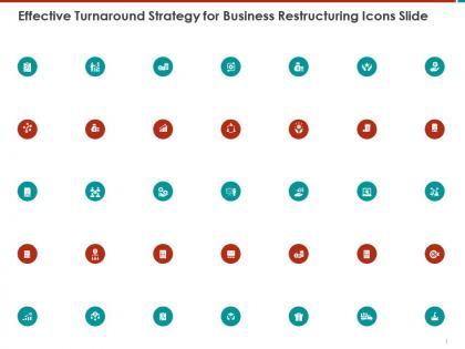 Effective turnaround strategy for business restructuring icons slide ppt powerpoint presentation gallery
