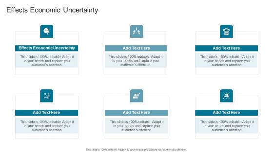 Effects Economic Uncertainty In Powerpoint And Google Slides Cpb