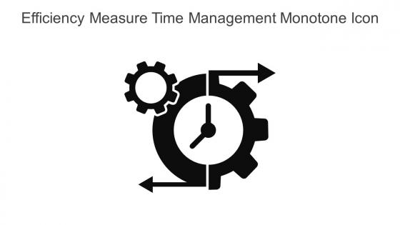 Efficiency Measure Time Management Monotone Icon In Powerpoint Pptx Png And Editable Eps Format