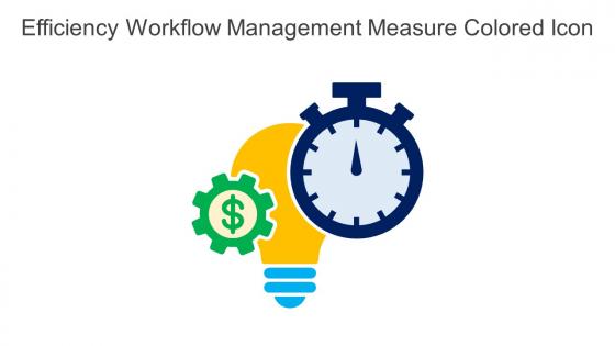 Efficiency Workflow Management Measure Colored Icon In Powerpoint Pptx Png And Editable Eps Format