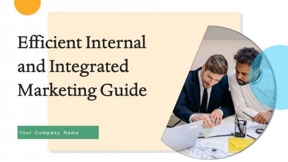 Efficient Internal And Integrated Marketing Guide Powerpoint Presentation Slides MKT CD V