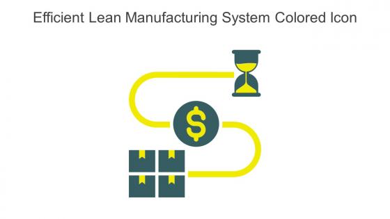 Efficient Lean Manufacturing System Colored Icon In Powerpoint Pptx Png And Editable Eps Format