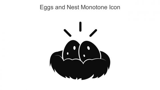 Eggs And Nest Monotone Icon In Powerpoint Pptx Png And Editable Eps Format
