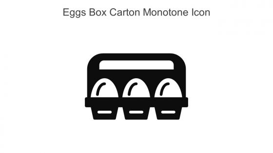 Eggs Box Carton Monotone Icon In Powerpoint Pptx Png And Editable Eps Format