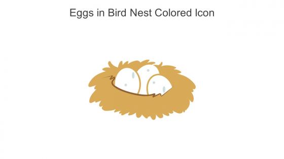 Eggs In Bird Nest Colored Icon In Powerpoint Pptx Png And Editable Eps Format