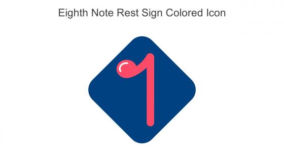 Eighth Note Rest Sign Colored Icon In Powerpoint Pptx Png And Editable Eps Format