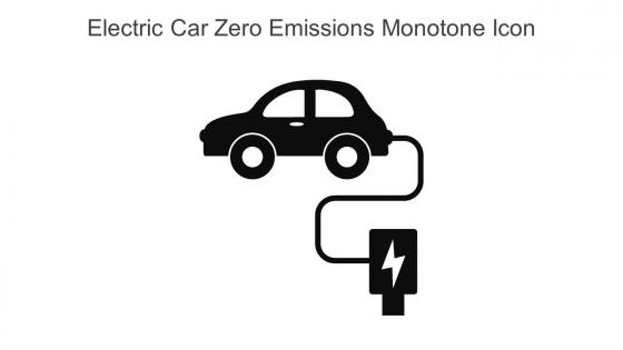 Electric Car Zero Emissions Monotone Icon In Powerpoint Pptx Png And Editable Eps Format