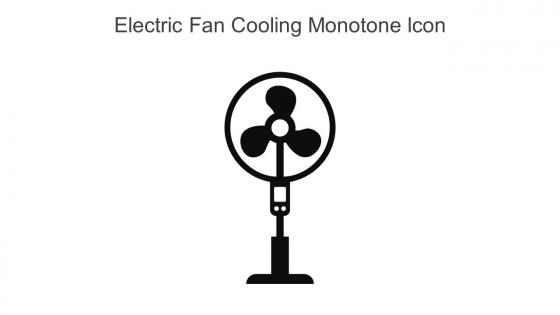 Electric Fan Cooling Monotone Icon In Powerpoint Pptx Png And Editable Eps Format