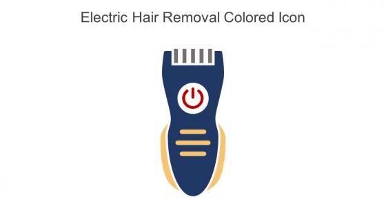 Electric Hair Removal Colored Icon In Powerpoint Pptx Png And Editable Eps Format