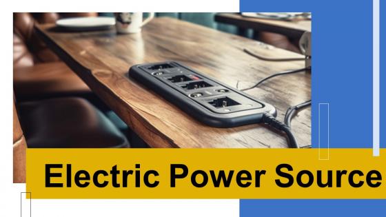 Electric Power Source Powerpoint Presentation And Google Slides ICP