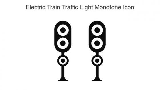 Electric Train Traffic Light Monotone Icon In Powerpoint Pptx Png And Editable Eps Format