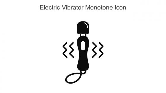 Electric Vibrator Monotone Icon In Powerpoint Pptx Png And Editable Eps Format