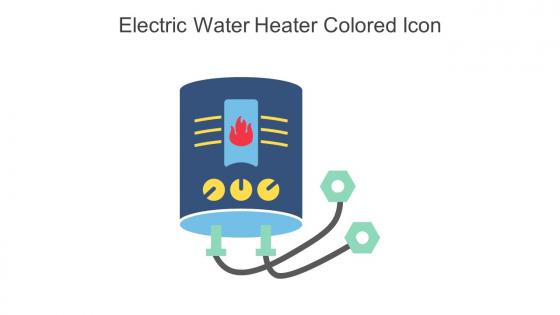 Electric Water Heater Colored Icon In Powerpoint Pptx Png And Editable Eps Format