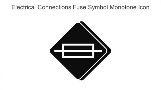 Electrical Connections Fuse Symbol Monotone Icon In Powerpoint Pptx Png And Editable Eps Format