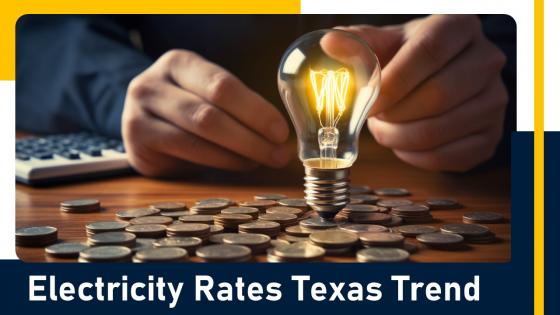 Electricity Rates Texas Trend Powerpoint Presentation And Google Slides ICP