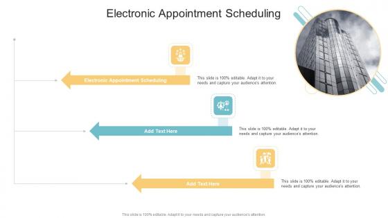 Electronic Appointment Scheduling In Powerpoint And Google Slides Cpb