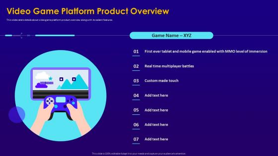 Electronic game pitch deck video game platform product overview