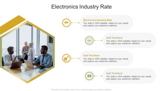 Electronics Industry Rate In Powerpoint And Google Slides Cpb