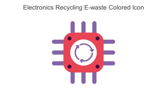 Electronics Recycling E Waste Colored Icon In Powerpoint Pptx Png And Editable Eps Format