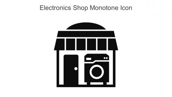 Electronics Shop Monotone Icon In Powerpoint Pptx Png And Editable Eps Format