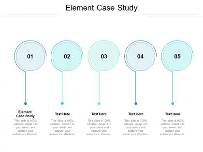 Element case study ppt powerpoint presentation infographics file formats cpb