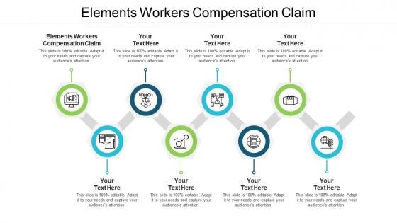 Elements workers compensation claim ppt powerpoint presentation show background designs cpb