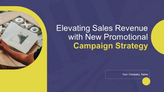 Elevating Sales Revenue With New Promotional Campaign Strategy Powerpoint Presentation Slides Strategy CD V