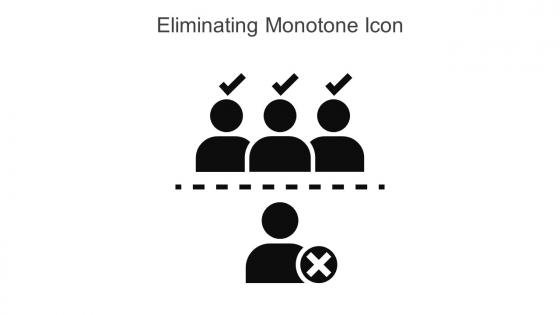Eliminating Monotone Icon In Powerpoint Pptx Png And Editable Eps Format