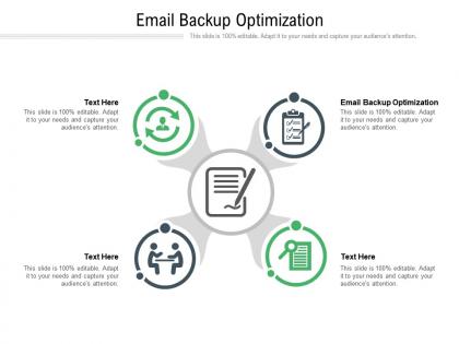 Email backup optimization ppt powerpoint presentation outline clipart images cpb