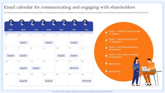 Email Calendar For Communicating And Engaging With Shareholders Communication Channels And Strategies