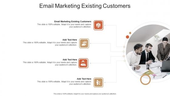 Email Marketing Existing Customers In Powerpoint And Google Slides Cpb