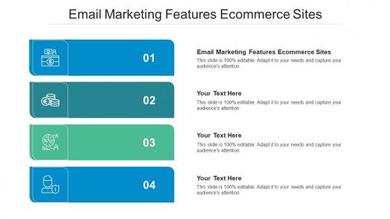 Email marketing features ecommerce sites ppt powerpoint presentation infographic cpb