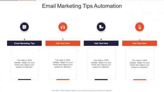 Email Marketing Tips Automation In Powerpoint And Google Slides Cpb