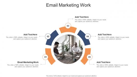 Email Marketing Work In Powerpoint And Google Slides Cpb