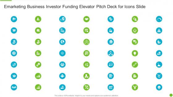 Emarketing business investor funding elevator pitch deck for icons slide
