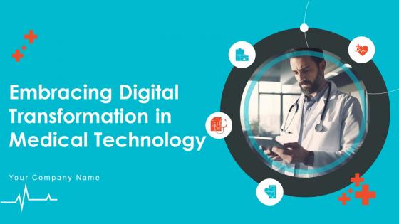 Embracing Digital Transformation In Medical Technology TC CD