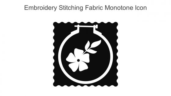 Embroidery Stitching Fabric Monotone Icon In Powerpoint Pptx Png And Editable Eps Format